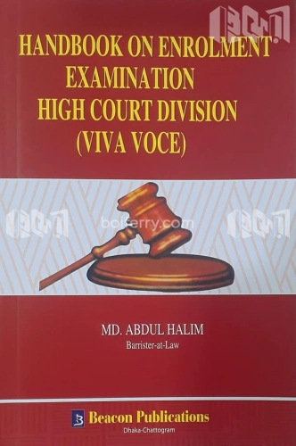Handbook on Enrolment Examination High Court Division (Viva Voce)