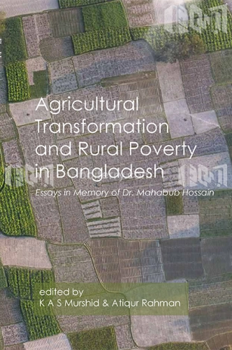 Agricultural Transformation and Rural Poverty in Bangladesh