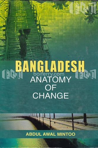 Bangladesh: Anatomy of Change