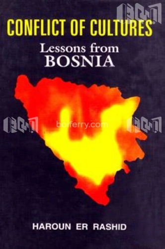 Conflict of Cultures: Lessons from Bosnia