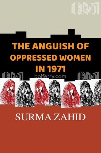The Anguish of Oppressed Women in 1971