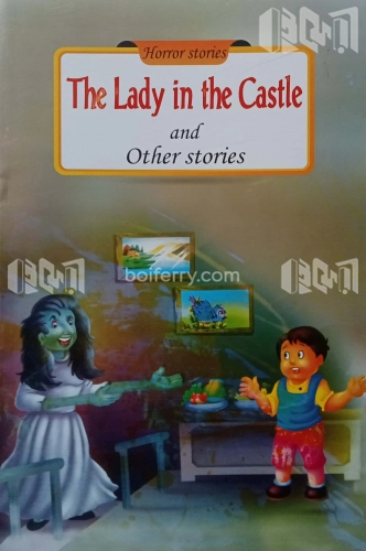The Lady in The Castle And Other Stories