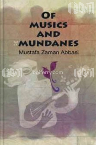 Of Musics and Mundanes