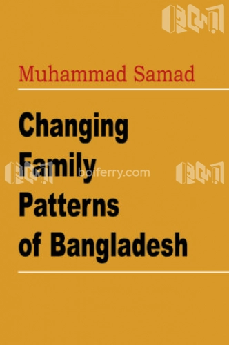 Changing Family Patterns of Bangladesh