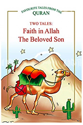 Faith in Allah The Beloved Son
