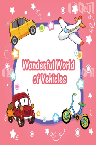 Wonderful World Of Vehicles