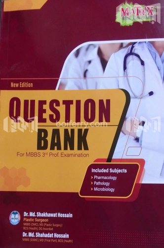 Matrix Question Bank for MBBS 3rd Prof. Examination