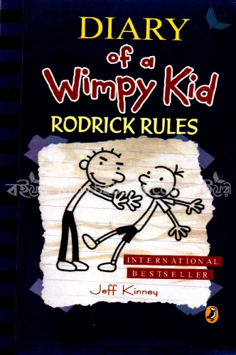 Dairy of a Wimpy Kid Rodrick Rules
