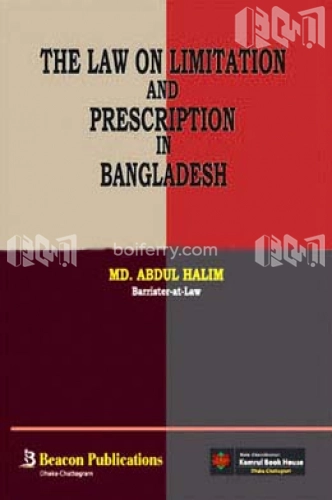 The Law on Limitation and Prescription in Bangladesh