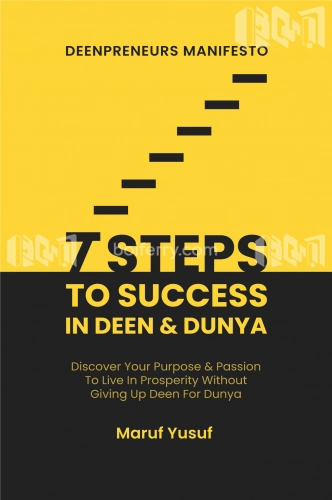 7 STEPS TO SUCCESS In Deen Dunya