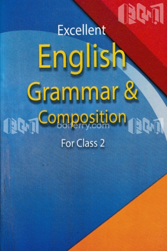 Excellent English Grammar And Composition - For Class 2