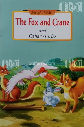 The Fox And Crane And Other Stories